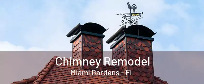 Chimney Remodel Miami Gardens - FL